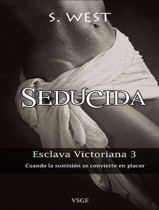 Portada de Seducida (Esclava victoriana nº 3) (Spanish Edition)